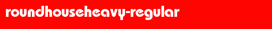 RoundHouseHeavy-Regular.ttf nice English font
(Art font online converter effect display)