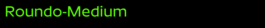 Roundo-Medium_ English font
(Art font online converter effect display)