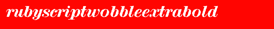 RubyScriptWobbleExtrabold.ttf nice English font
(Art font online converter effect display)
