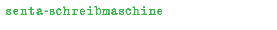 SENTA-Schreibmaschine.ttf是一款不错的英文字体下载(字体效果展示)
