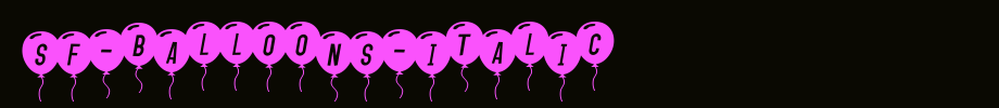 SF-Balloons-Italic.ttf is a good English font download
(Art font online converter effect display)