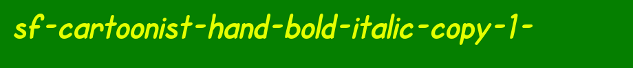 SF-cartoon-hand-bold-italic-copy-1-.TTF is a good English font download
(Art font online converter effect display)