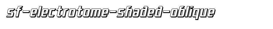 SF-Electrotome-Shaded-Oblique.ttf是一款不错的英文字体下载