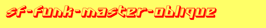 SF-Funk-Master-Oblique.ttf is a good English font download
(Art font online converter effect display)