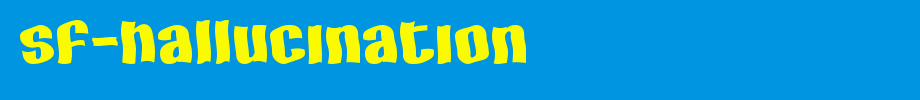 SF-Hallucination.ttf is a good English font download
(Art font online converter effect display)