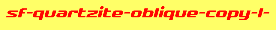 SF-Quartzite-Oblique-copy-1-.ttf是一款不错的英文字体下载的文字样式