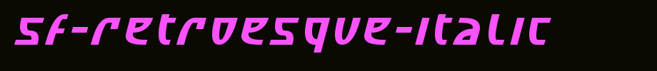 SF-Retroesque-Italic.ttf是一款不错的英文字体下载的文字样式