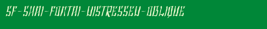 SF-Shai-Fontai-Distressed-Oblique.ttf是一款不错的英文字体下载的文字样式