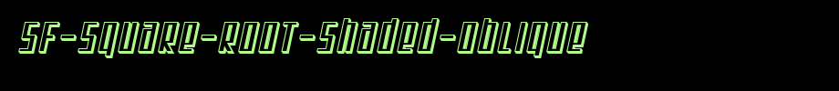 SF-Square-Root-Shaded-Oblique.ttf是一款不错的英文字体下载的文字样式