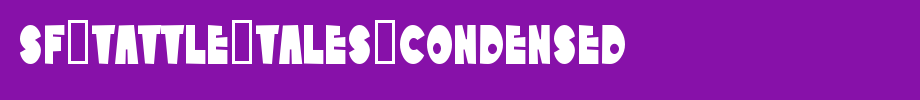 SF-Tattle-Tales-Condensed.ttf是一款不错的英文字体下载的文字样式