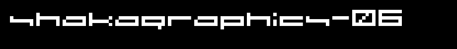 SHAKAGRAPHICS-06_ English font
(Art font online converter effect display)