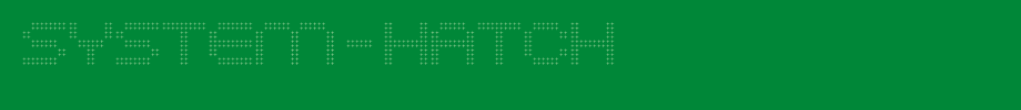 SYSTEM-HATCH.ttf is a good English font download