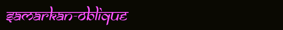 Samarkan-Oblique_英文字体