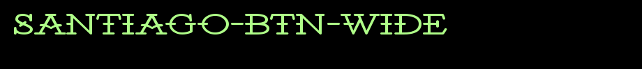 Santiago-BTN-Wide.ttf是一款不错的英文字体下载的文字样式