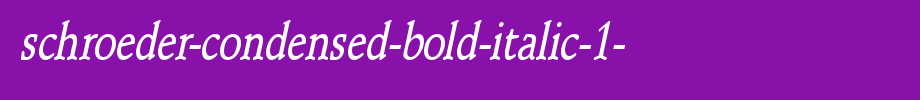 Schroeder-Condensed-Bold-Italic-1-.ttf是一款不错的英文字体下载
