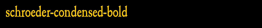 Schroeder-Condensed-Bold.ttf是一款不错的英文字体下载