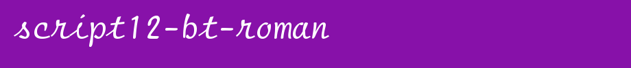 Script12-BT-Roman.ttf is a good English font download
(Art font online converter effect display)