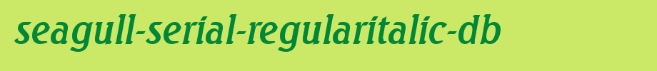 Seagull-serial-regular italic-db.ttf is a good English font download
(Art font online converter effect display)