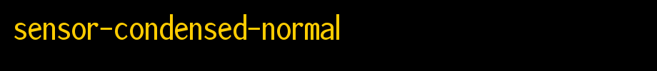 Sensor-Condensed-Normal.ttf is a good English font download
(Art font online converter effect display)