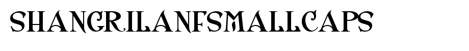 ShangriLaNFSmallCaps.ttf is a good English font download