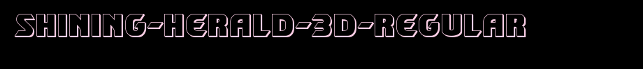 Shining-Herald-3D-Regular.ttf是一款不错的英文字体下载(字体效果展示)