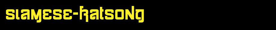 Siamese-Katsong.ttf is a good English font download
(Art font online converter effect display)