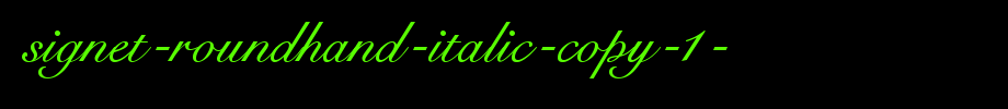 Signet-Roundhand-Italic-copy-1-.ttf是一款不错的英文字体下载