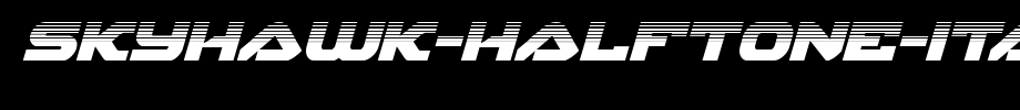 Skyhawk-halfone-italic.ttf is a good English font download
(Art font online converter effect display)