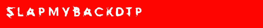 SlapMyBackDtp.ttf是一款不错的英文字体下载(字体效果展示)