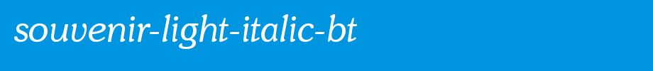 Souvenir-Light-Italic-BT.ttf is a good English font download
(Art font online converter effect display)