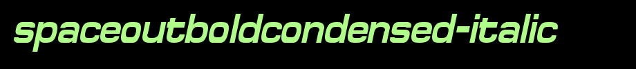 SpaceOutBoldCondensed-Italic.ttf是一款不错的英文字体下载的文字样式