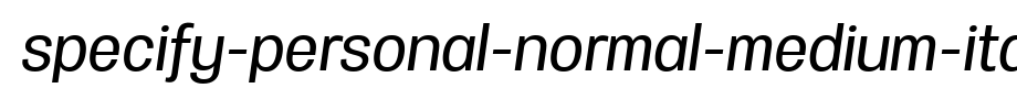 Specify-PERSONAL-Normal-Medium-Italic.ttf是一款不错的英文字体下载