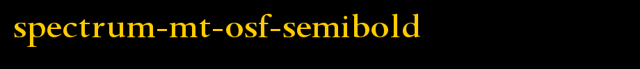 Spectrum-MT-OsF-SemiBold.ttf is a good English font download
(Art font online converter effect display)