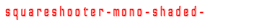 SquareShooter-Mono-Shaded-.ttf是一款不错的英文字体下载的文字样式