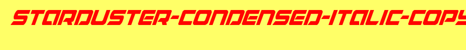 Starduster-Condensed-Italic-copy-1-.ttf是一款不错的英文字体下载(字体效果展示)