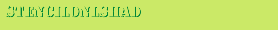 StencilOnlShaD.ttf is a good English font download
(Art font online converter effect display)
