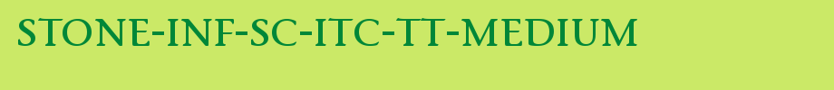 Stone-Inf-SC-ITC-TT-Medium.ttf是一款不错的英文字体下载(字体效果展示)
