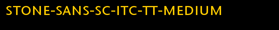 Stone-Sans-SC-ITC-TT-Medium.ttf是一款不错的英文字体下载(字体效果展示)