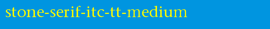 Stone-Serif-ITC-TT-Medium.ttf is a good English font download