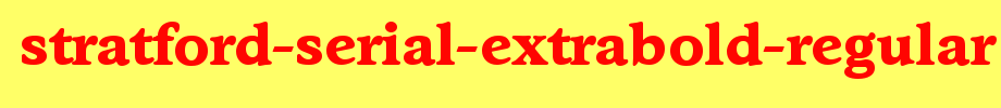 Stratford-Serial-ExtraBold-Regular.ttf是一款不错的英文字体下载的文字样式