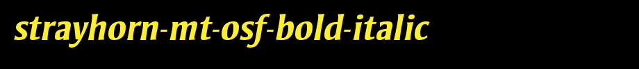 Strayhorn-MT-OsF-Bold-Italic.ttf是一款不错的英文字体下载(字体效果展示)