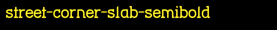Street-Corner-Slab-SemiBold.ttf是一款不错的英文字体下载的文字样式