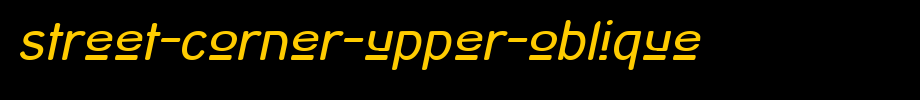 Street-corner-upper-oblique. TTF is a good English font download
(Art font online converter effect display)