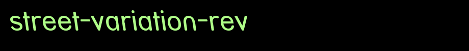 Street-Variation-Rev.ttf is a good English font download