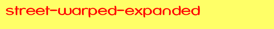 Street-Warped-Expanded.ttf is a good English font download
(Art font online converter effect display)