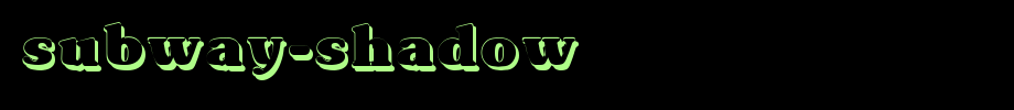 Subway-Shadow.ttf is a good English font download