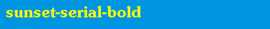 Sunset-Serial-Bold.ttf is a good English font download
(Art font online converter effect display)