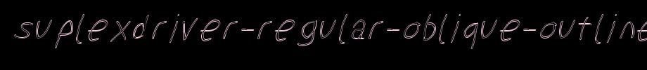 Suplex driver-regular-oblique-outline.otf is a good English font download