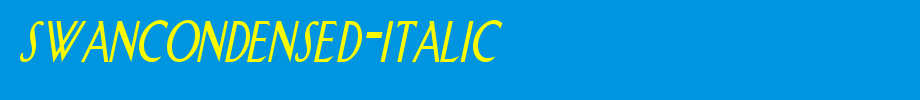 SwanCondensed-Italic.ttf是一款不错的英文字体下载