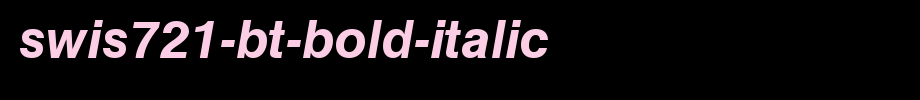 Swis721-BT-Bold-Italic.ttf is a good English font download